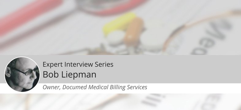 Interview With Bob Liepman of Documed Medical Billing Services Interview With Bob Liepman of Documed Medical Billing Services