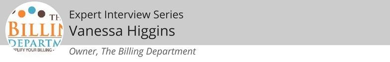 Expert Interview Series: Vanessa Higgins of The Billing Department Inc.