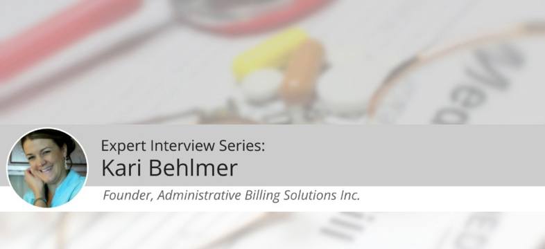 Kari Behlmer of Administrative Billing Solutions on the Evolution of Revenue Cycle Management Kari Behlmer of Administrative Billing Solutions on the Evolution of Revenue Cycle Management